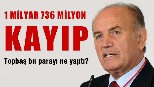 İBB'nin 1 milyar 736 milyon lirası kayıp!