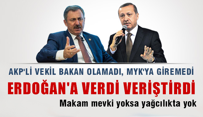 AKP'li vekilden Erdoğan'a ağır sözler