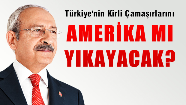 Türkiye'nin Kirli Çamaşırlarını Amerika mı Yıkayacak?