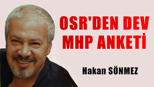 OSR'DEN DEV MHP ANKETİ
