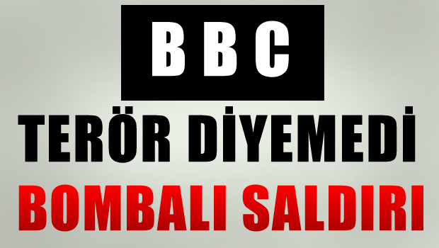 Avrupa'da olunca terör, Türkiye'de olunca bombalı saldırı