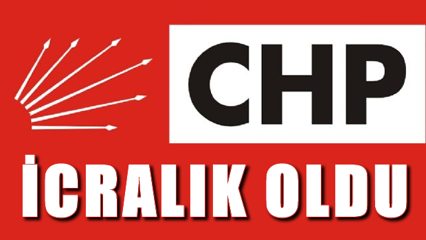 CHP icralık oldu
