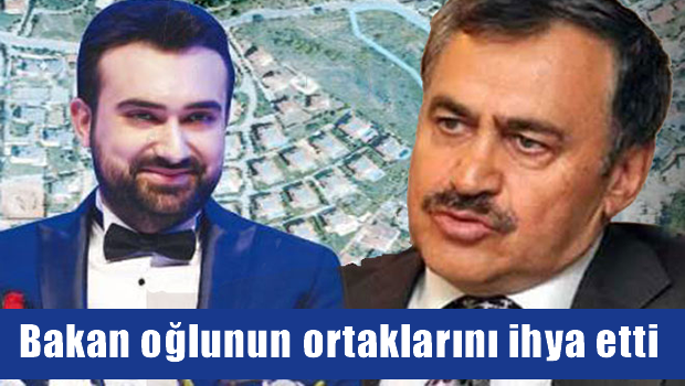Bakanın oğlunun ortakları ihya edildi