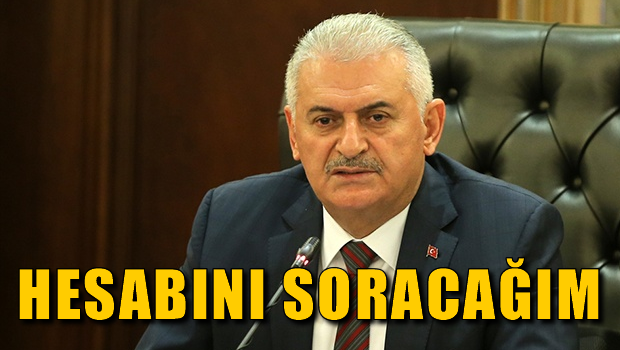 Başbakan Yıldırım: Konuştuğum general gözaltında