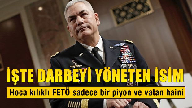 ABD'den geldi 15 Temmuz gecesi darbeyi yönetti!