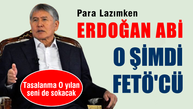Para lazımken 'Erdoğan Abi' işi bitince FETÖ'cü