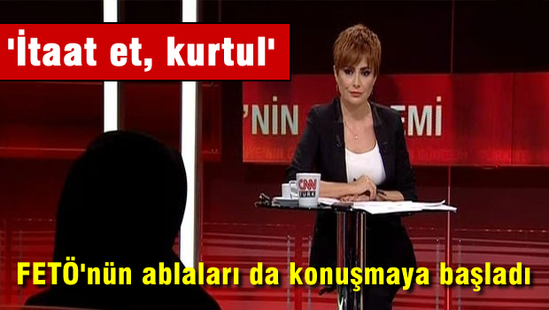 FETÖ'nün eski 'abla'sından çarpıcı açıklamalar
