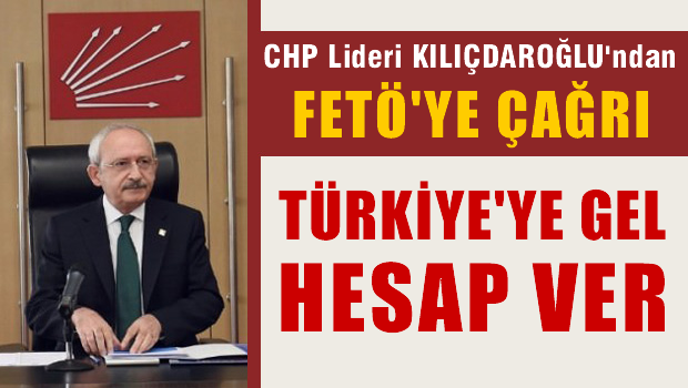 Gülen'e çağrı : Türkiye'ye gel hesap ver!