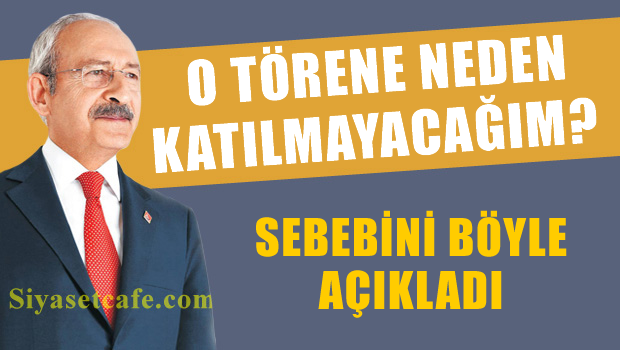 Kılıçdaroğlu adli yıl açılış törenine katılmayacağını açıkladı