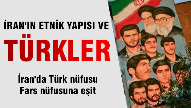 İran'ın Etnik Yapısı ve TÜRKLER