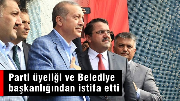 AKP üyeliği ve belediye başkanlığından istifa etti