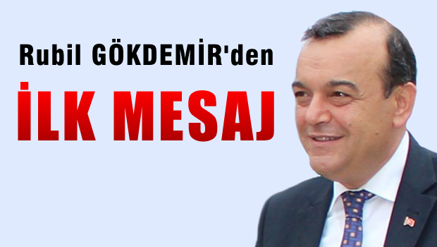 Rubil GÖKDEMİR'den dostlarına ilk mesaj