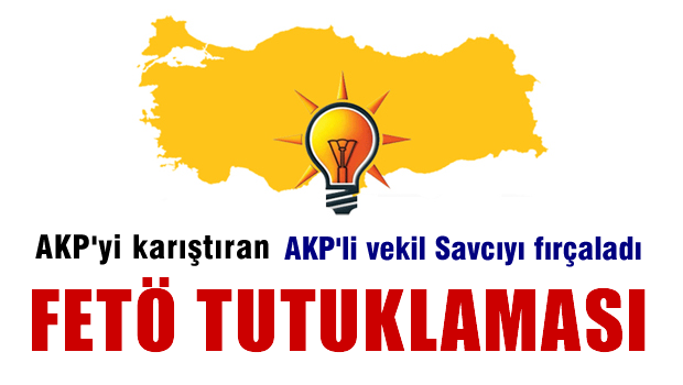 AKP'yi karıştıran FETÖ gözaltısı