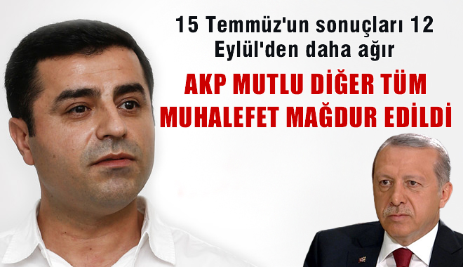Demirtaş'tan şok açıklamalar