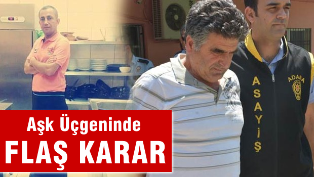 Aşk üçgeni cinayetinde savcıdan flaş karar