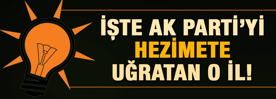 AKP'yi hezimete uğrattılar