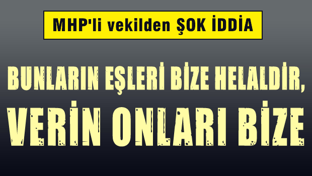 MHP'li vekilden darbe akşamıyla ilgili flaş iddia