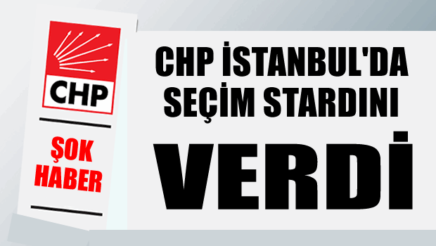 CHP İstanbul'da seçim startını verdi