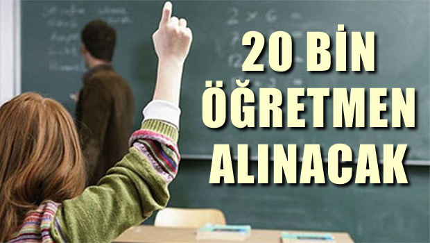 MEB '20 bin sözleşmeli öğretmen alınacak'