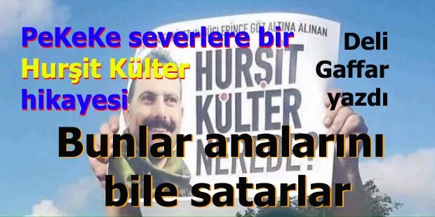 PeKeKe sevicilere bir Hurşit Külter hikayesi!