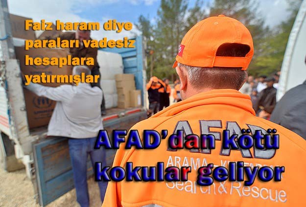 AFAD'dan kötü kokular geliyor!