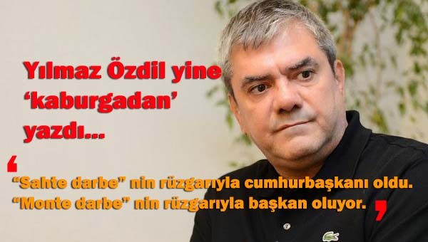 Yılmaz Özdil yine 'kaburgadan' yazdı
