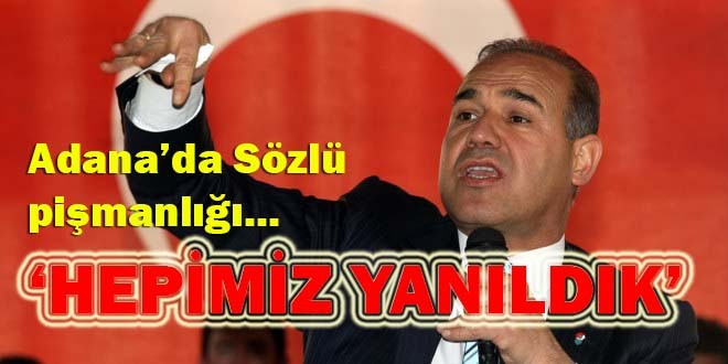Adana'da Sözlü pişmanlığı