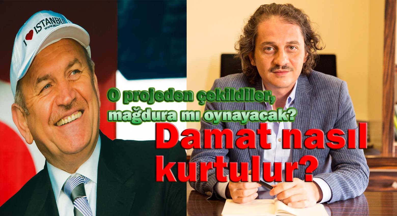 Damat nasıl kurtulur?