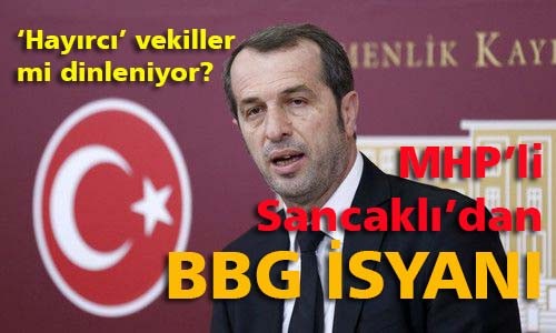 MHP'de 'hayırcı' vekiller mi dinleniyor?