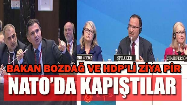 Bozdağ ve Pir NATO'da kapıştılar
