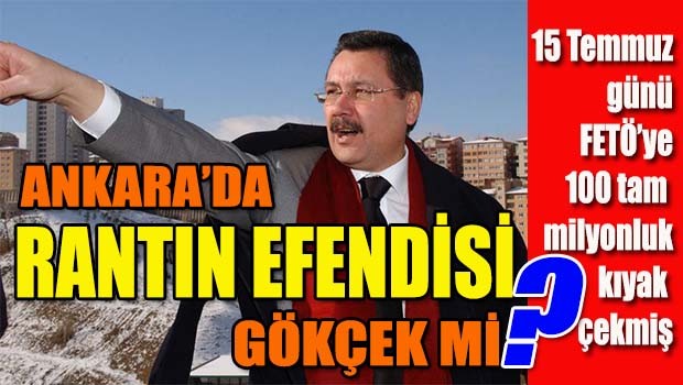 Ankara'da rantın efendisi Gökçek mi?