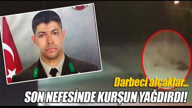 Son nefesinde kurşun yağdırmışlar