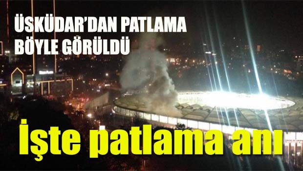 Beşiktaş'taki hain saldırının patlama anı