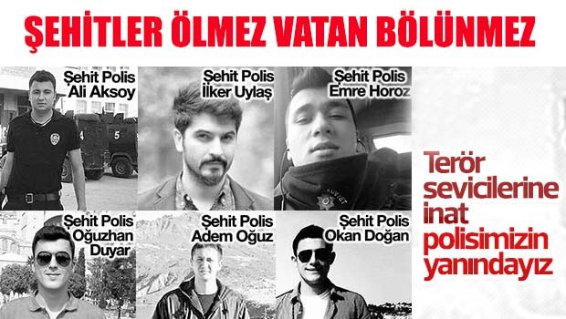 İstanbul'daki terör saldırısında şehit olan polislerimiz