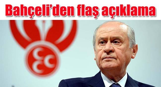 Devlet Bahçeli'den son dakika açıklaması