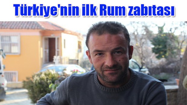 Türkiye'nin ilk Rum zabıtası