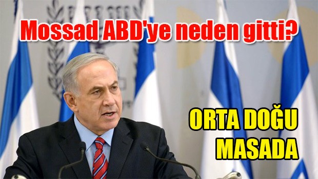 Mossad ABD'ye neden gitti?