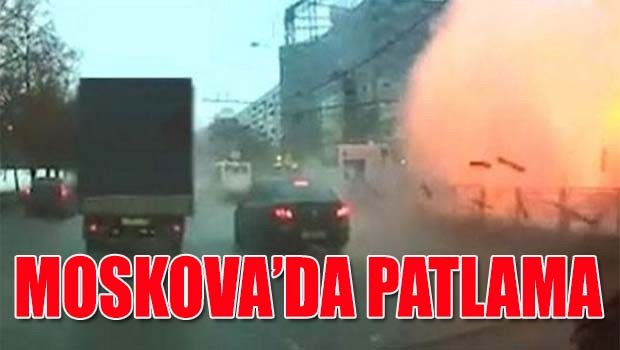 Moskova'da patlama