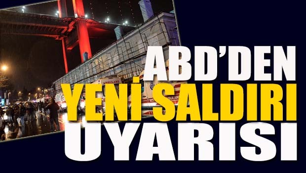ABD'den yeni saldırı uyarısı!