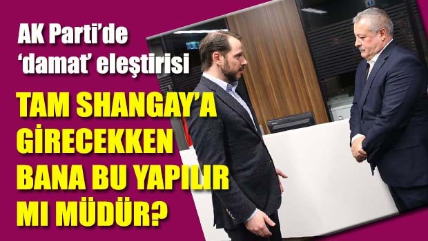 AK Parti'de 'damat' eleştirisi!
