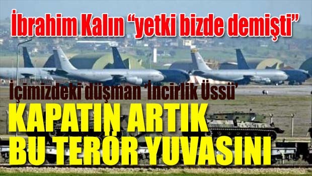 Kapatın artık şu terör yuvasını!