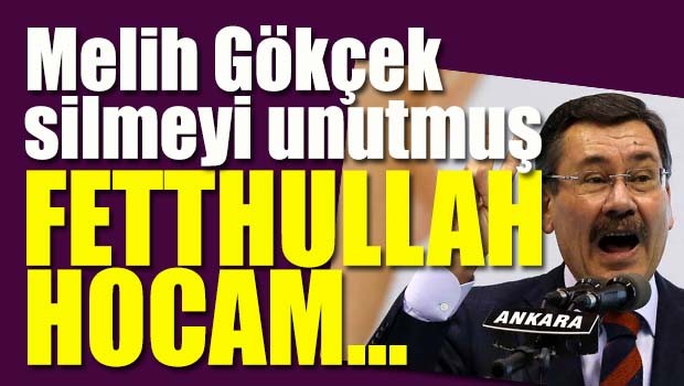 Melih Gökçek bu mesajını silmeyi unutmuş