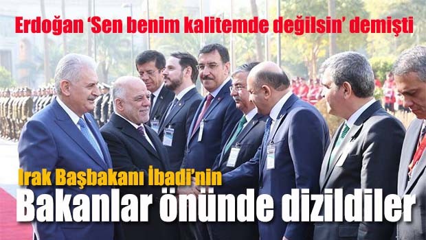 Irak Başbakanı İbadi'nin Bakanlar önünde dizildi!