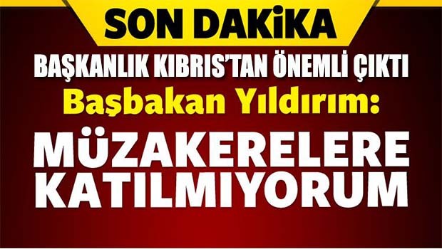 Başbakan Cenevre'ye gitmiyor, Başkanlık Kıbrıs'tan daha önemli