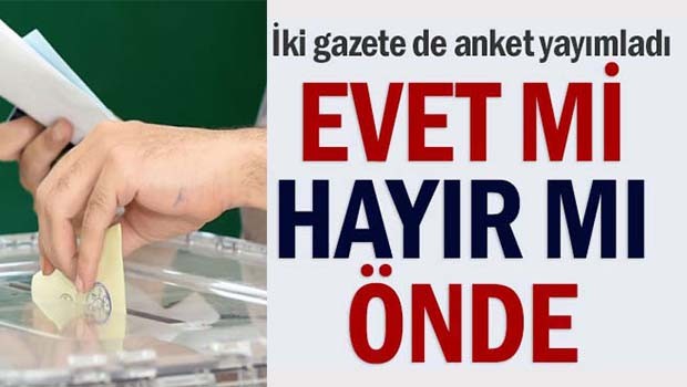 Evet mi Hayır mı önde?