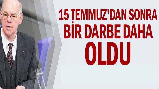15 Temmuz'dan sonra bir darbe daha oldu!
