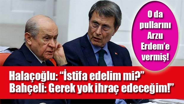 Yusuf Halaçoğlu Bahçeli ile ne konuştuğunu açıkladı!