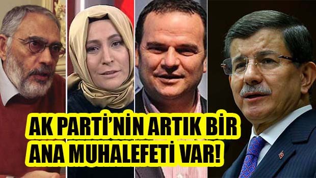 AK Parti'nin artık bir ana muhalefeti var!