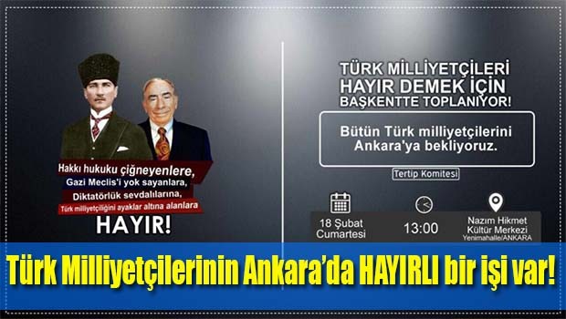 Türk Milliyetçilerinin Ankara'da HAYIRLI bir işi var!