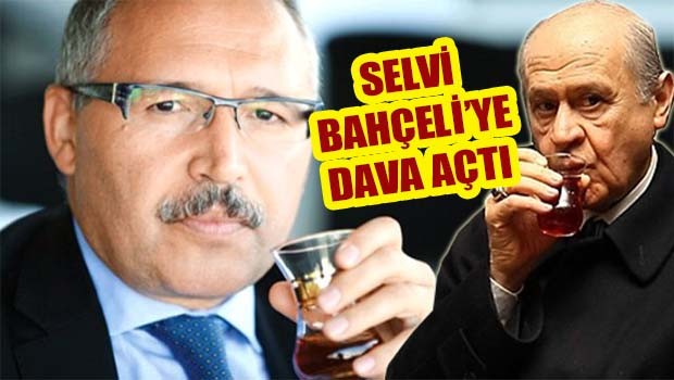Selvi Bahçeli'ye dava açtı!